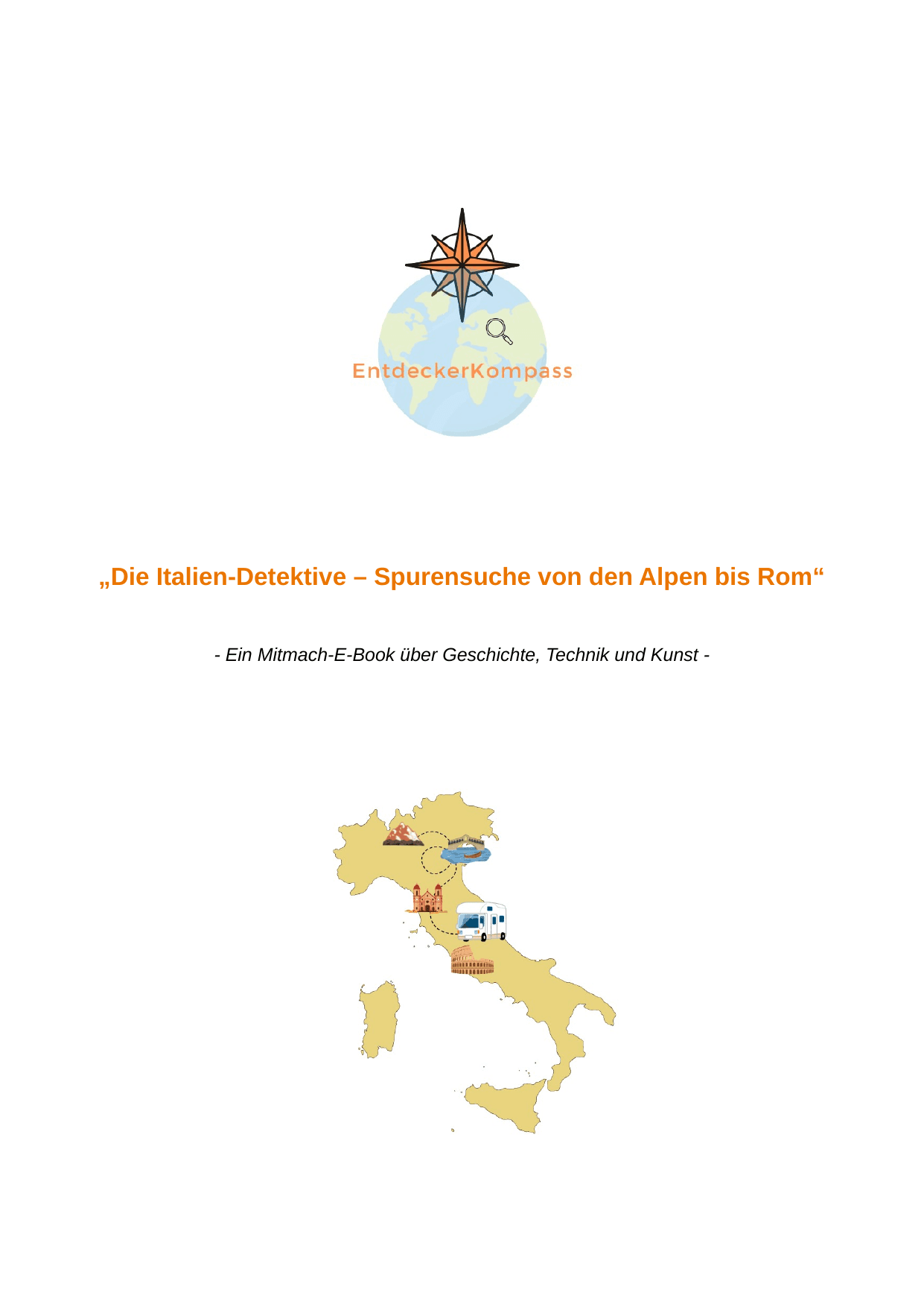 EntdeckerKompass "Die Italien-Detektive – Nord- bis Mittelitalien"